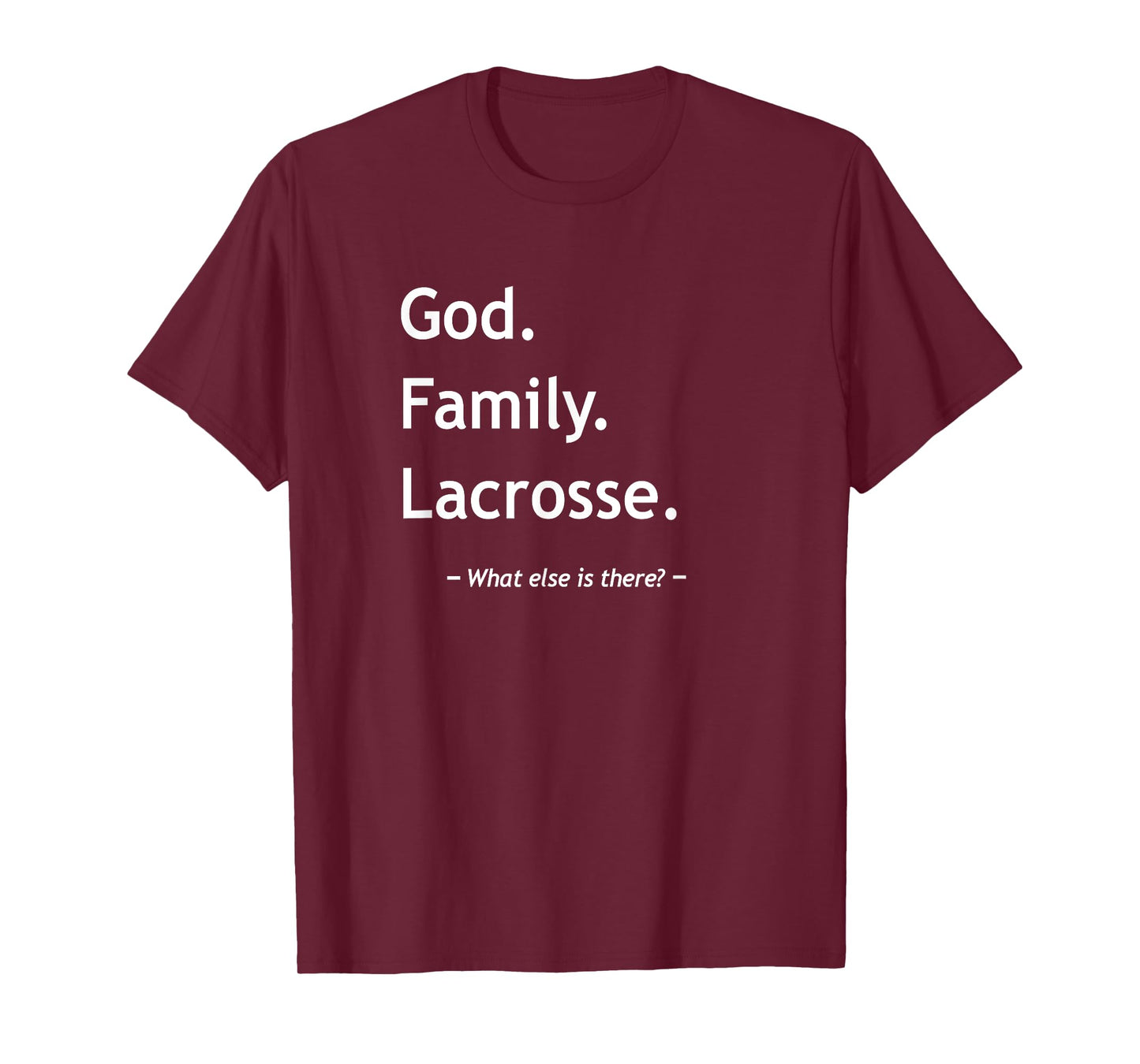 Christian Faith Jesus Christianity God Family Lacrosse T-Shirt