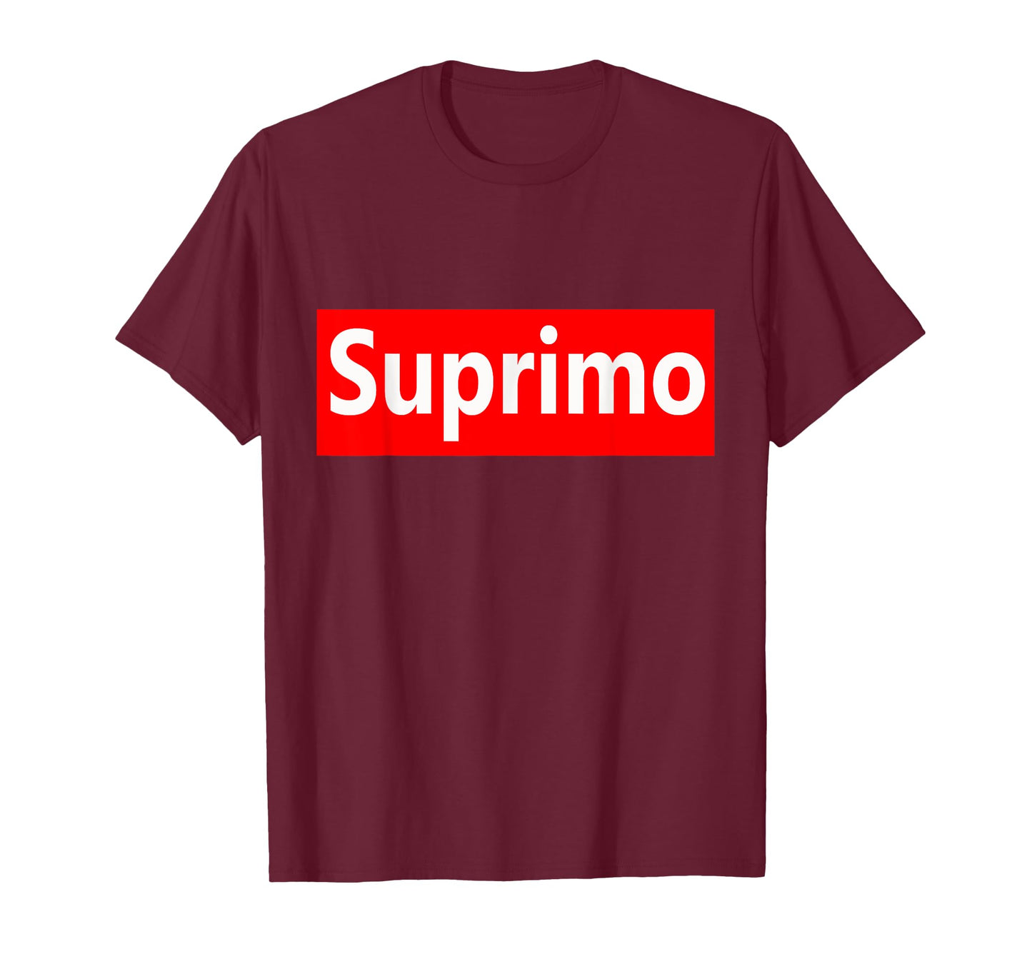 Funny Suprimo Sarcasm Humor Saying Graphic Quote T-Shirt