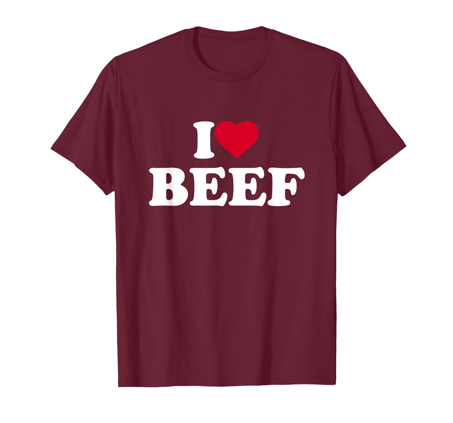 I Love Beef I Heart Beef Lover BBQ Meat Food T-Shirt