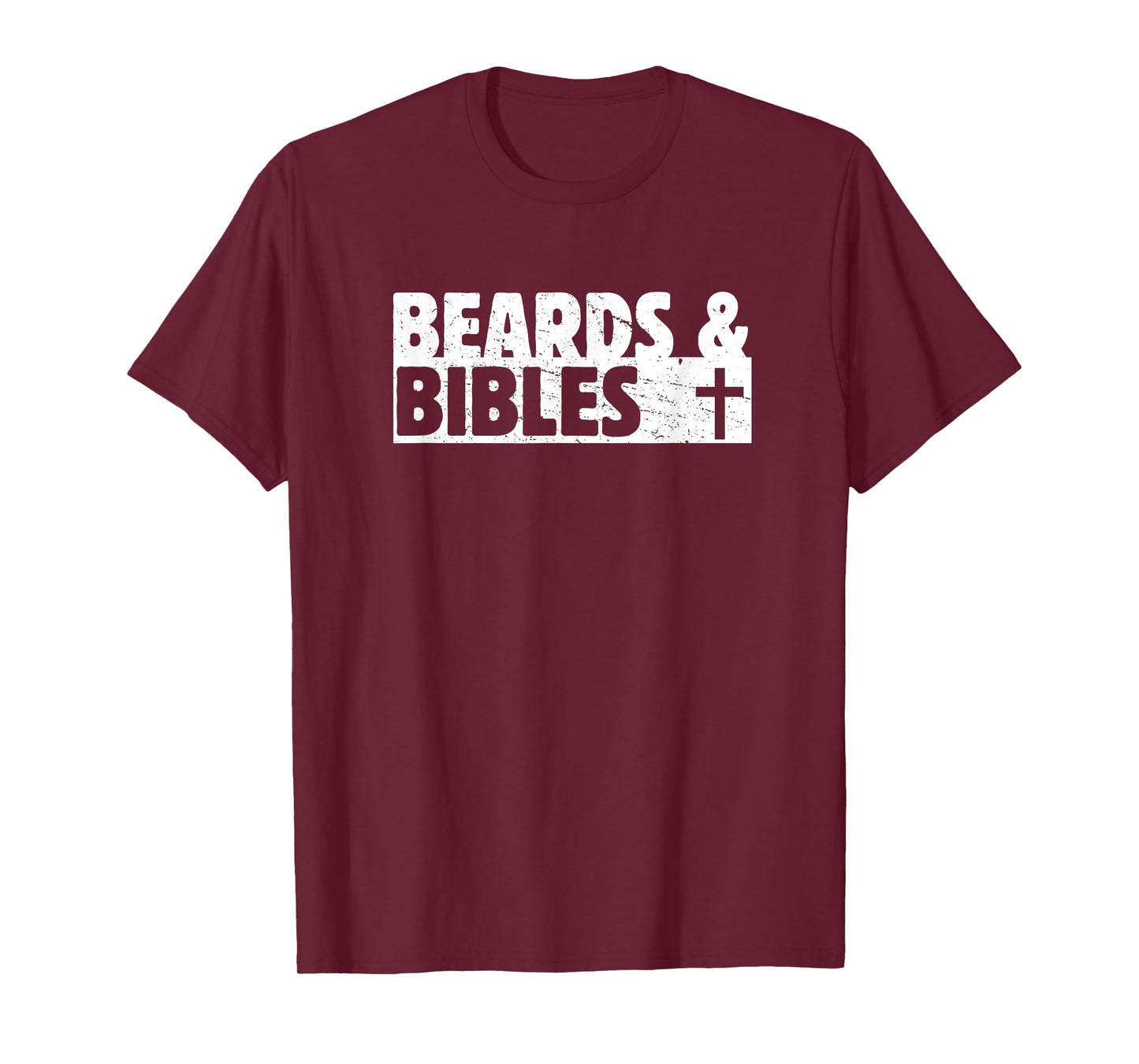 Beards & Bibles, Christian Dad, Faith Design, Christian Man T-Shirt