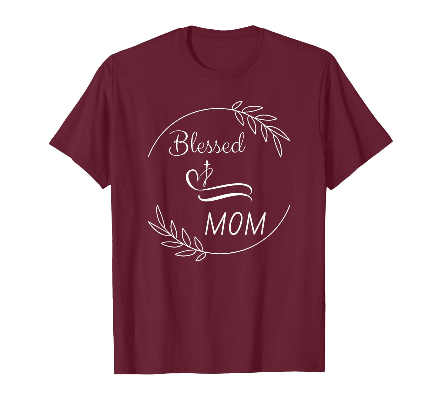 Blessed Mom with Cross and Laurel Branch Catholic Christian T-Shirt