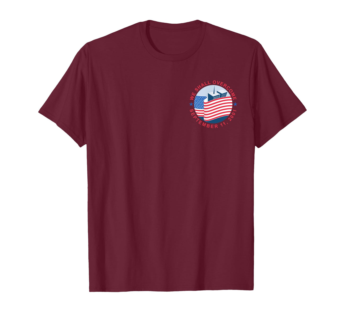 Logo Never Forget September 11 2001 Memorial Day American T-Shirt