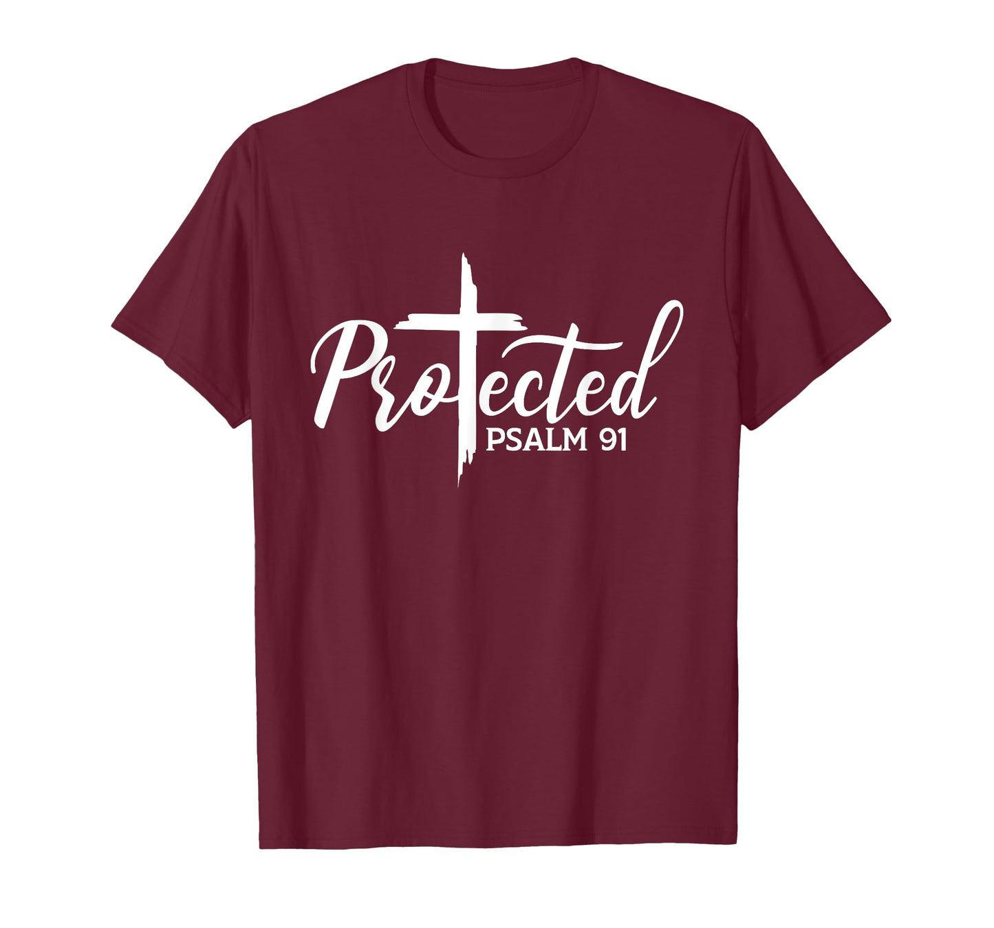 Christian Faith Protected - Religious Jesus loves Psalms 91 T-Shirt