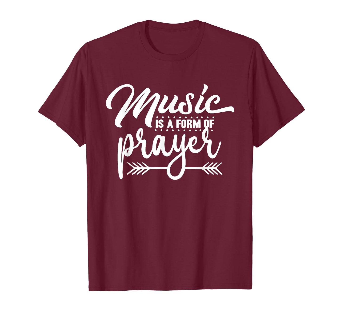 Music Is A Form of Prayer Christian Musician Religious T-Shirt
