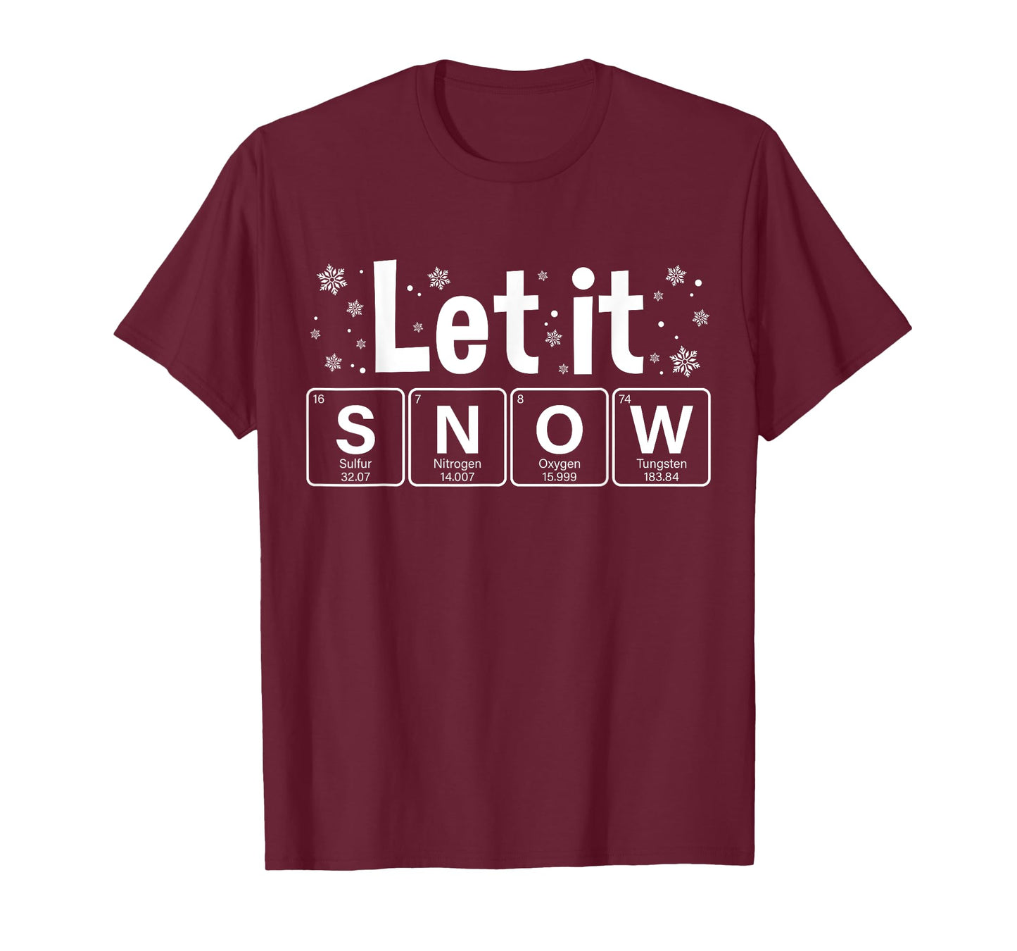 Let It Snow Funny Christmas Pajamas Chemistry Teacher T-Shirt