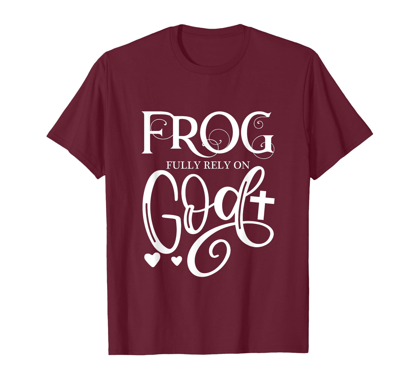 Frog Fully Rely On God Christian Frog Owner Frog Lover T-Shirt