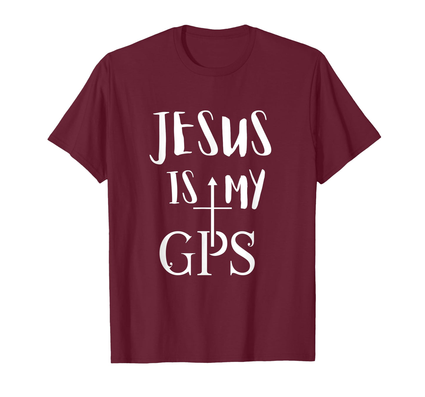 Jesus Is My GPS Christian cross christi gift T-Shirt