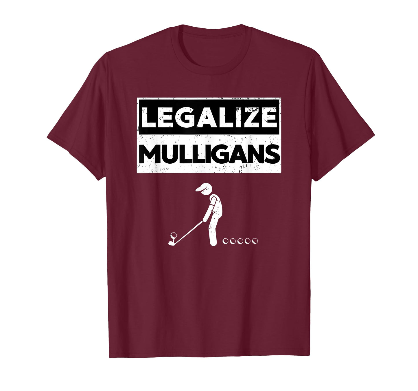 legalize mulligans funny golf T-Shirt