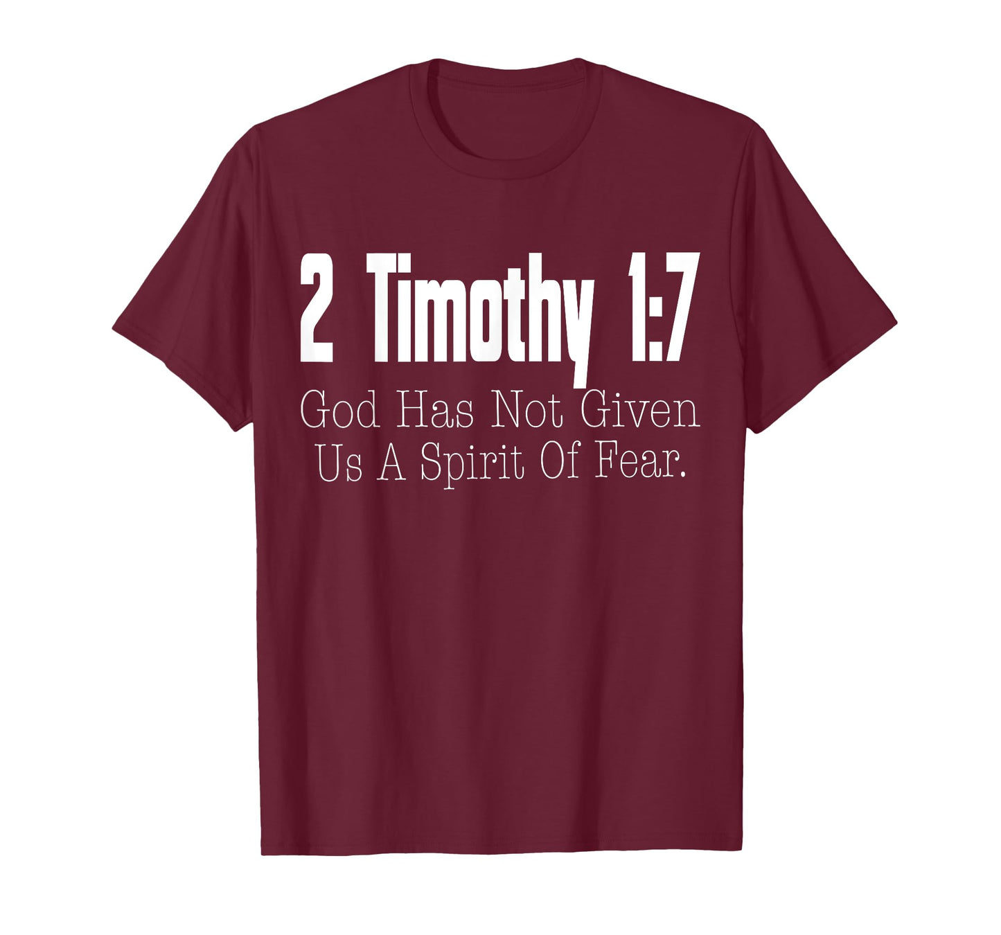 2 Timothy 1:7 Bible Verse Religious Christian Faith T-Shirt