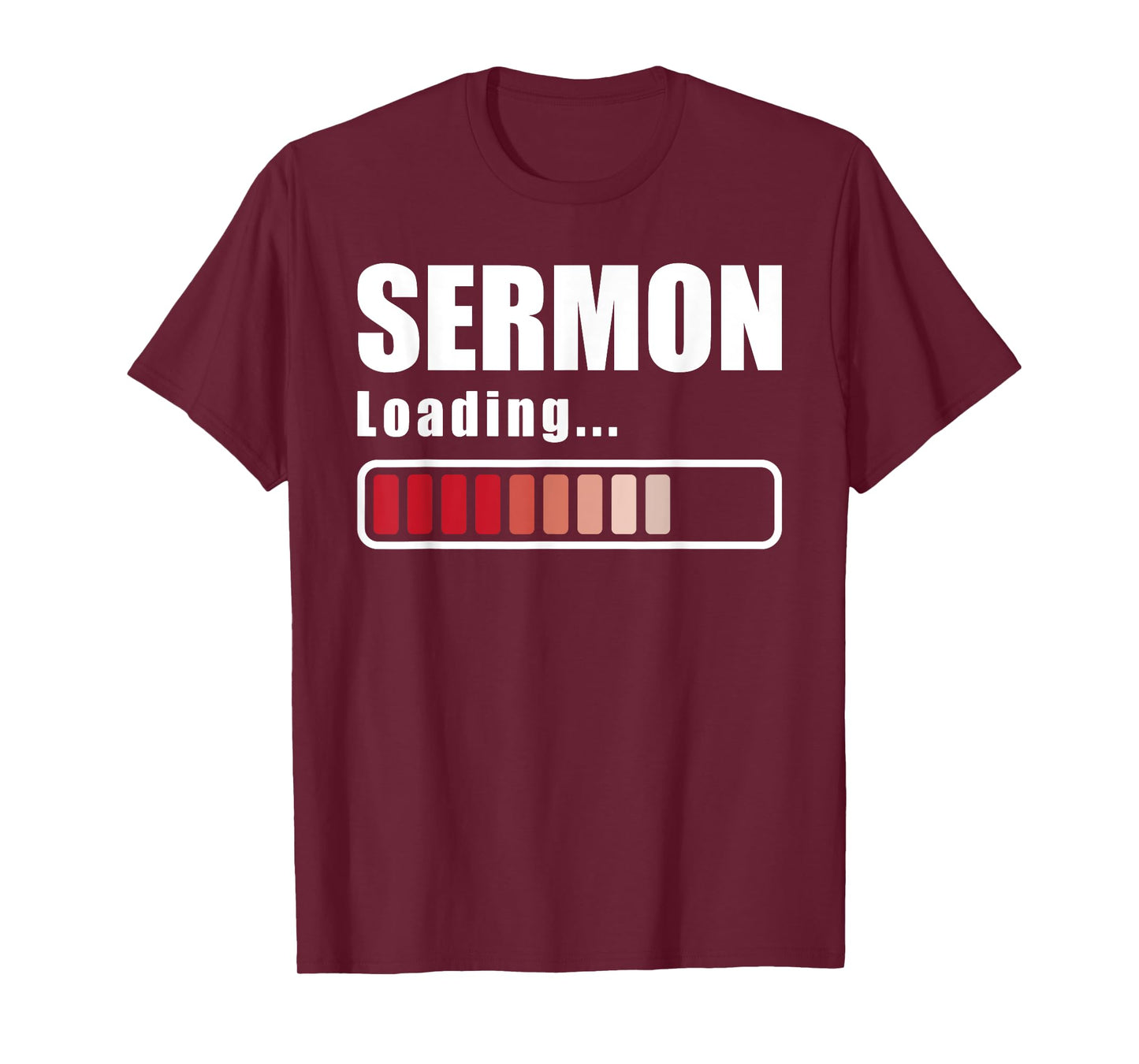 Sermon Loading - Funny Pastor Preacher Minister Clergy T-Shirt