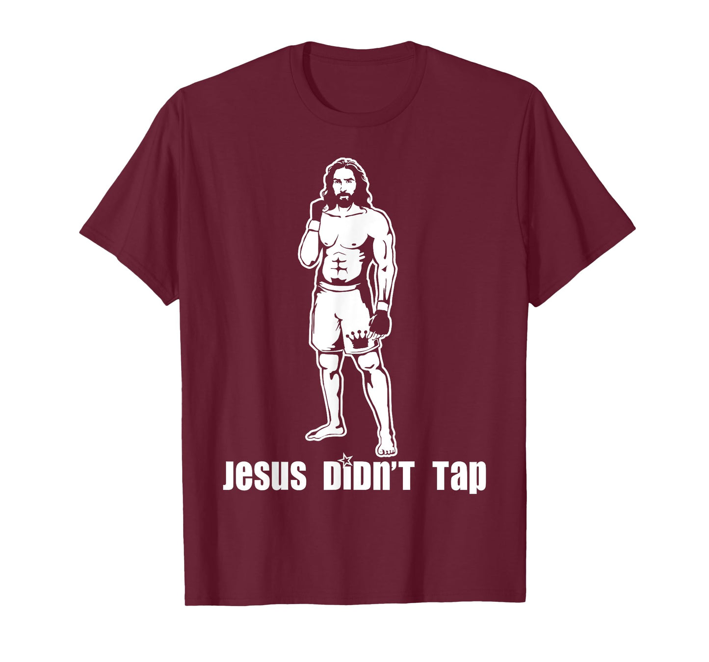 Jesus Didn't Tap MMA T-Shirt