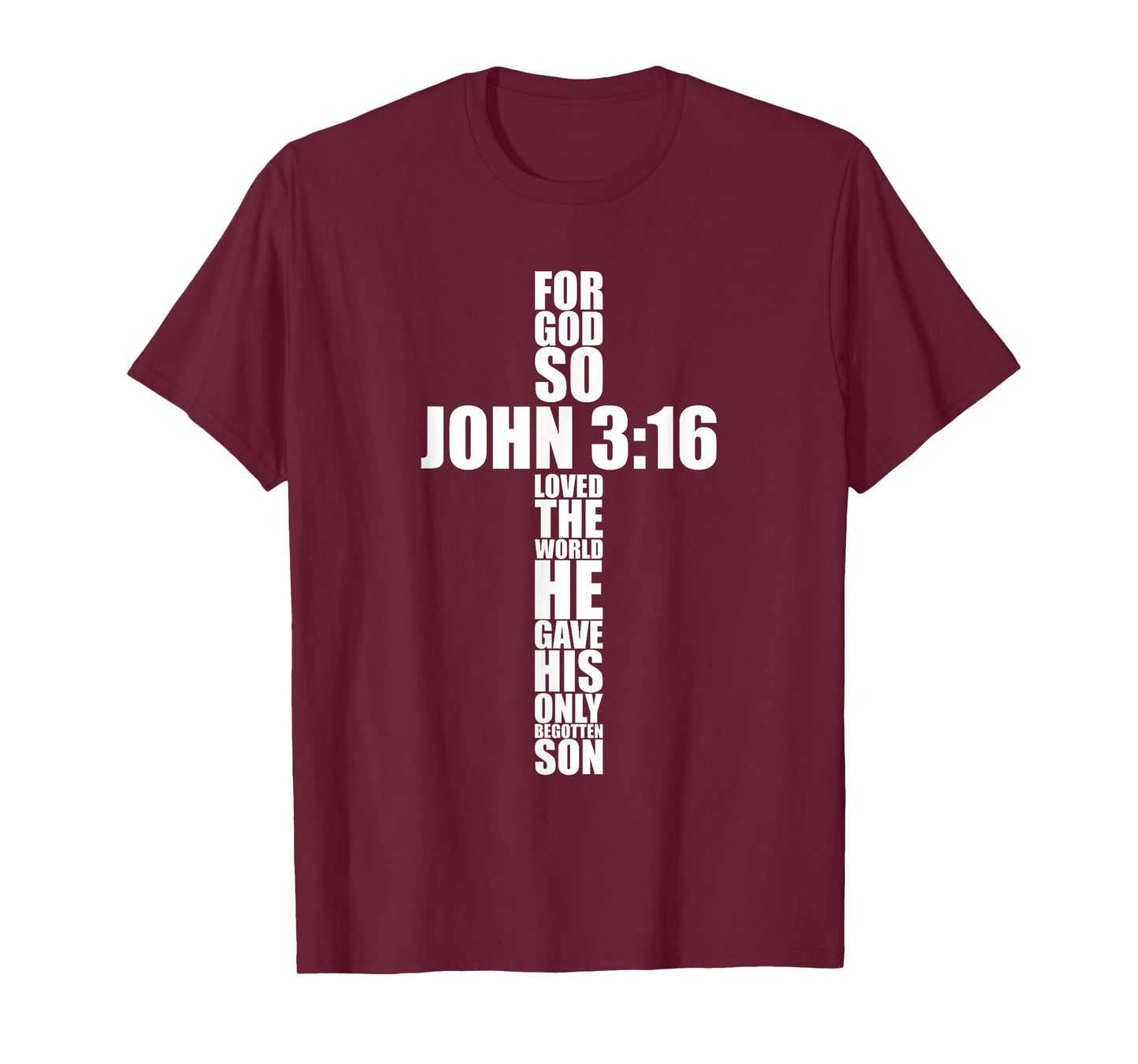 Christian Cross Gift Men Dad Husband Son Him John 3:16 Verse T-Shirt