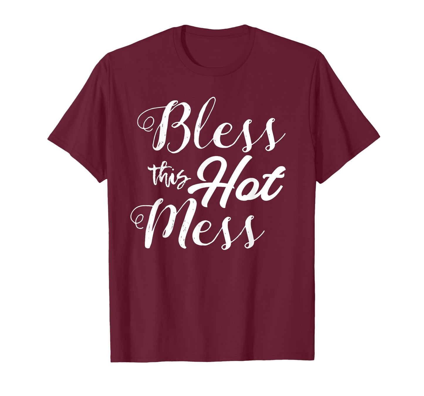 Bless This Hot Mess Shirt Funny Southern Jesus Tee Y'all T-Shirt