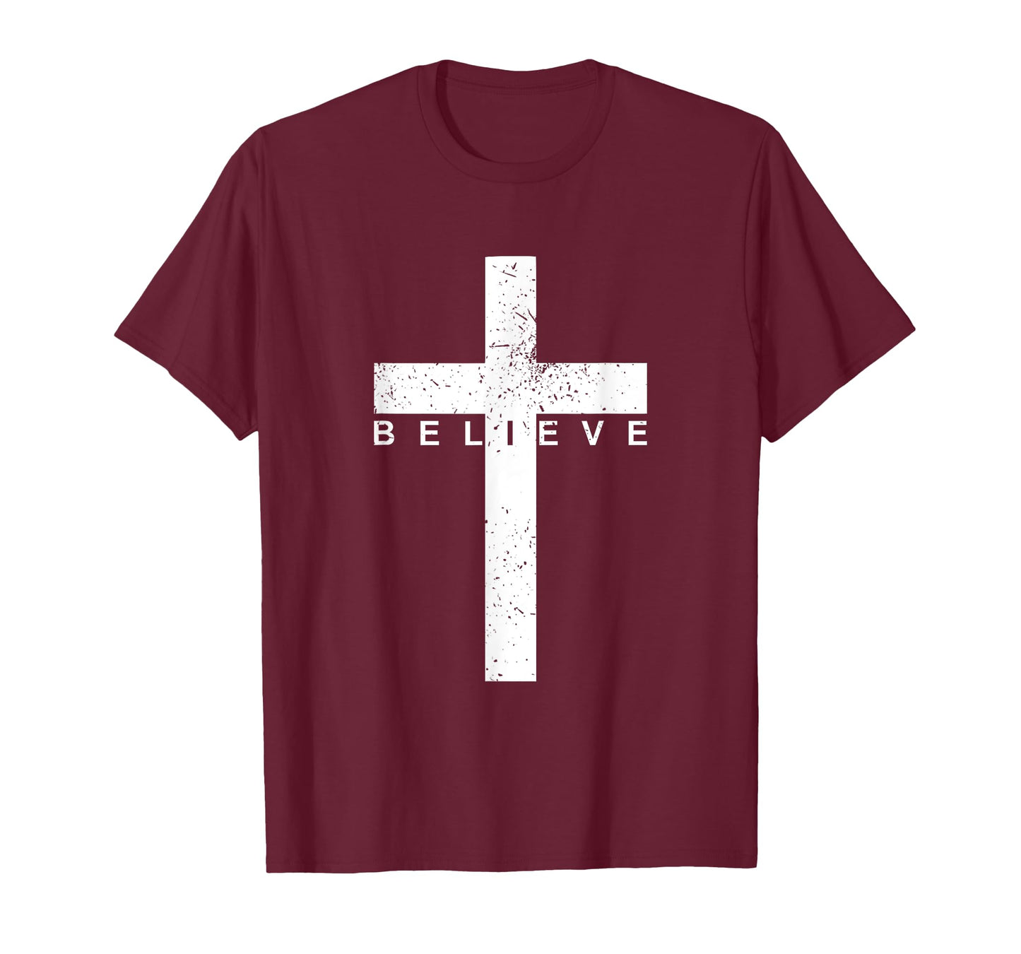 Believe Christian Cross - Religious Christian Men and Women T-Shirt