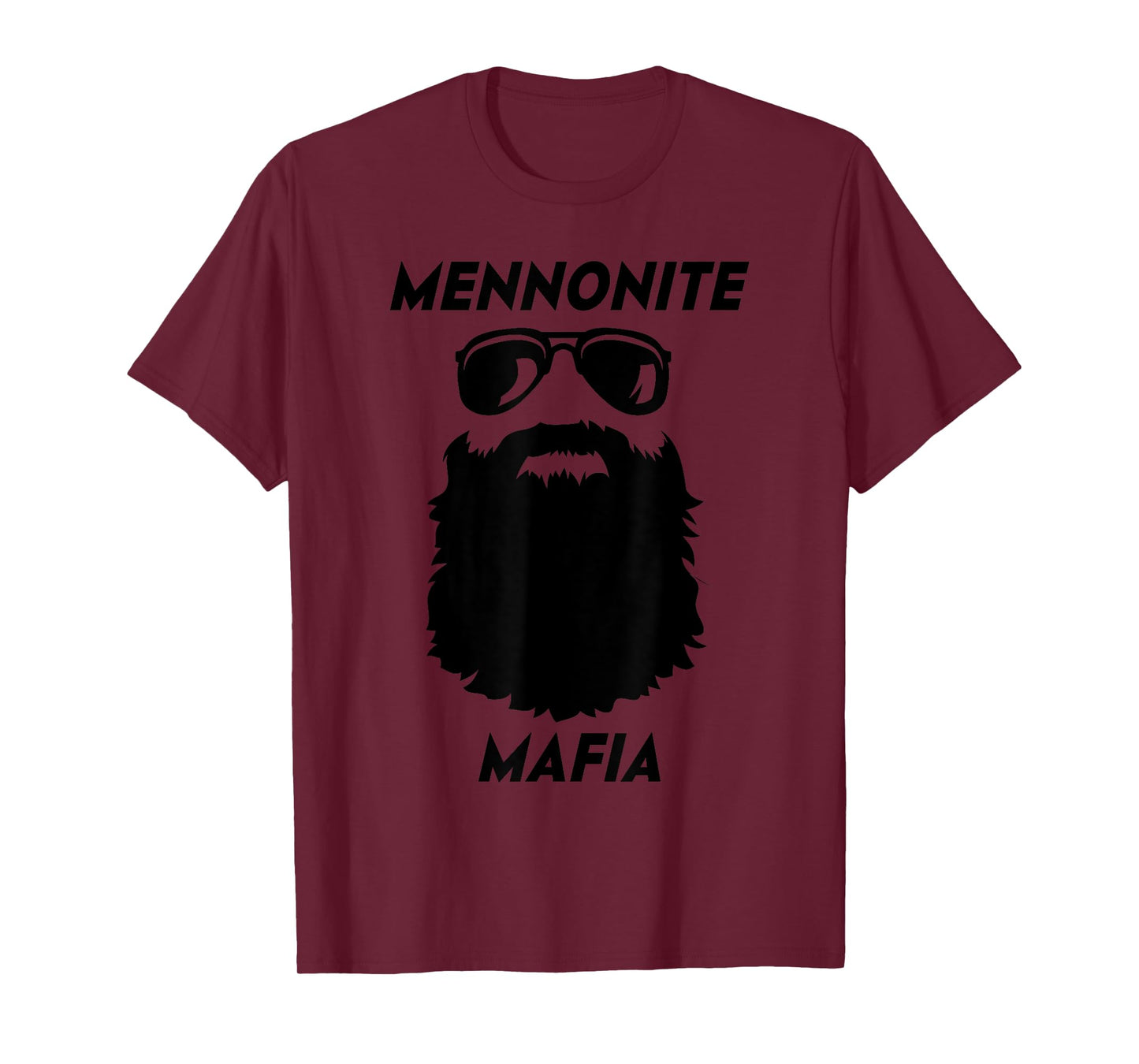 MENNONITE MAFIA Funny Beard Christian Jesus Bible Humor T-Shirt
