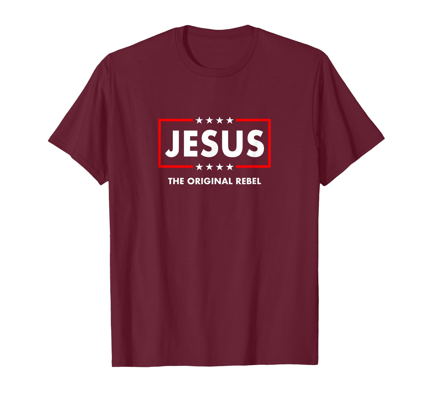Christian Faith The Original Rebel Jesus Christ Christianity T-Shirt