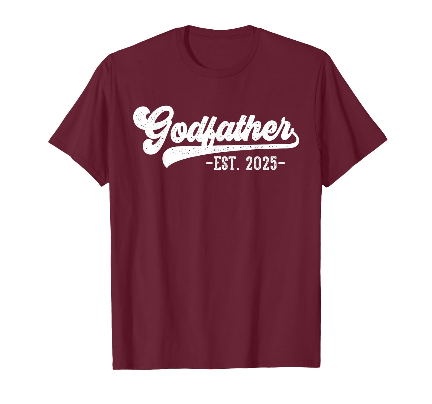 Godfather Est 2025 Godfather To Be Gifts New God Dad T-Shirt