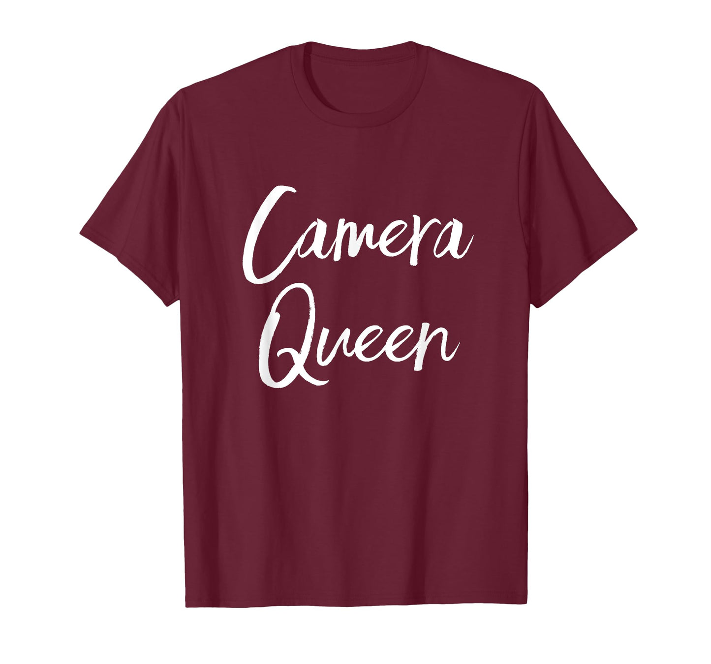 Funny Photographer Quote Camera Queen T-Shirt