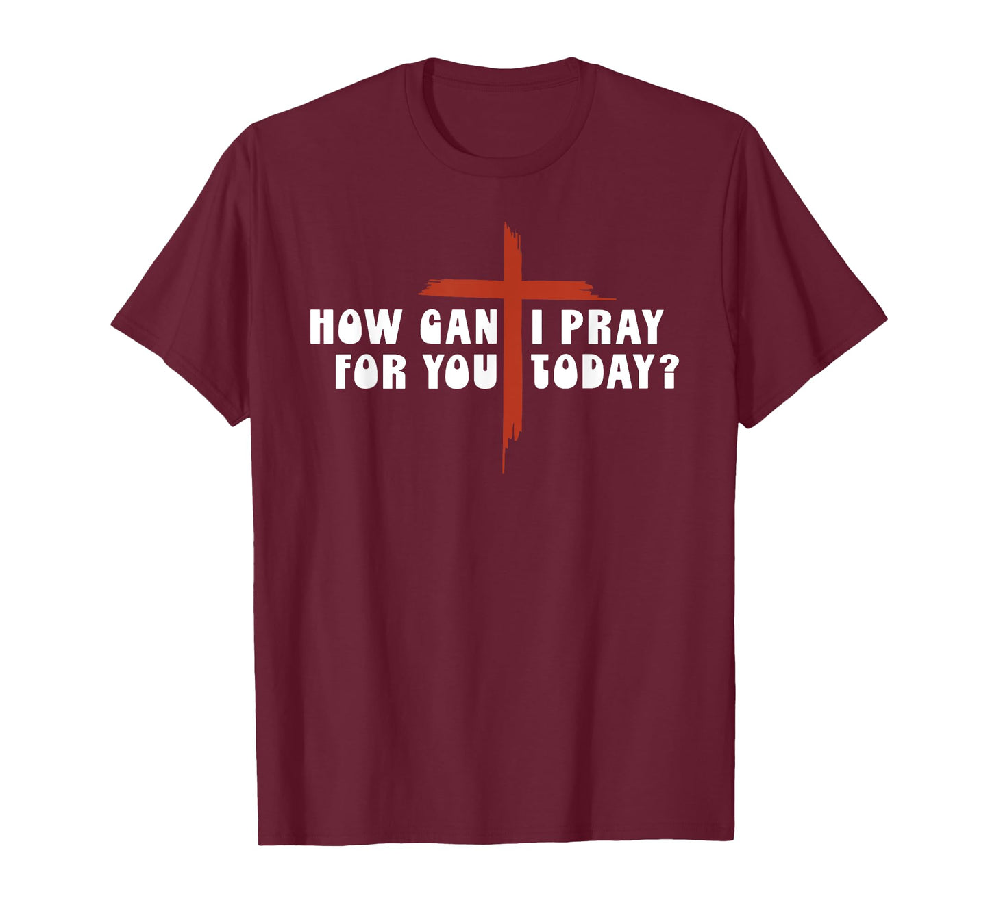 How Can I Pray For You Today Vintage Christian Prayer Quote T-Shirt