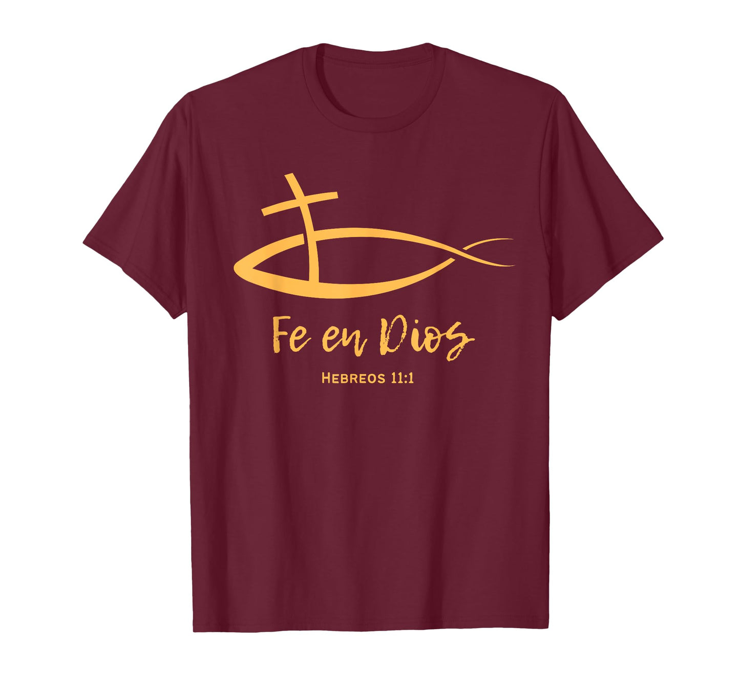 Fe en Dios Hebreos 11:1 Spanish Christian FAITH Gear T-Shirt