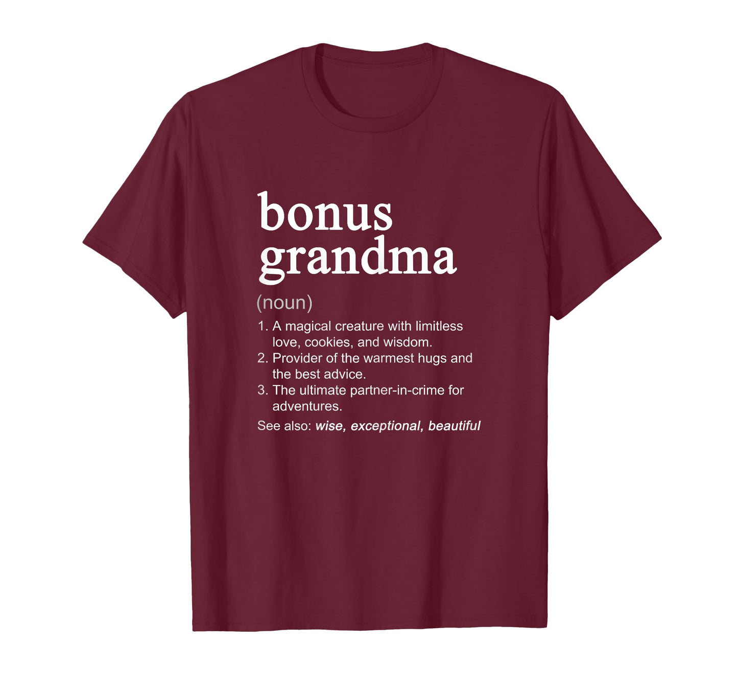 Bonus Grandma Definition Funny Mother's Day Noun T-Shirt