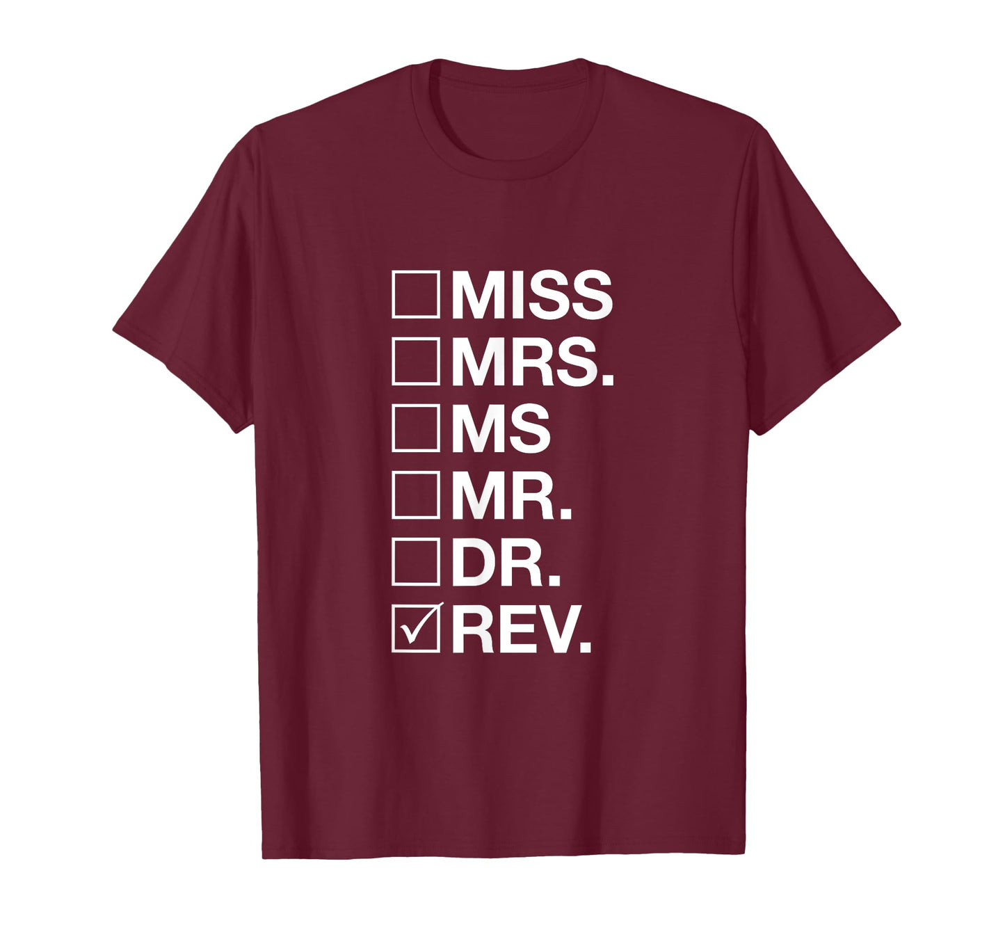 Reverend Title - Christian Ministers T-Shirt