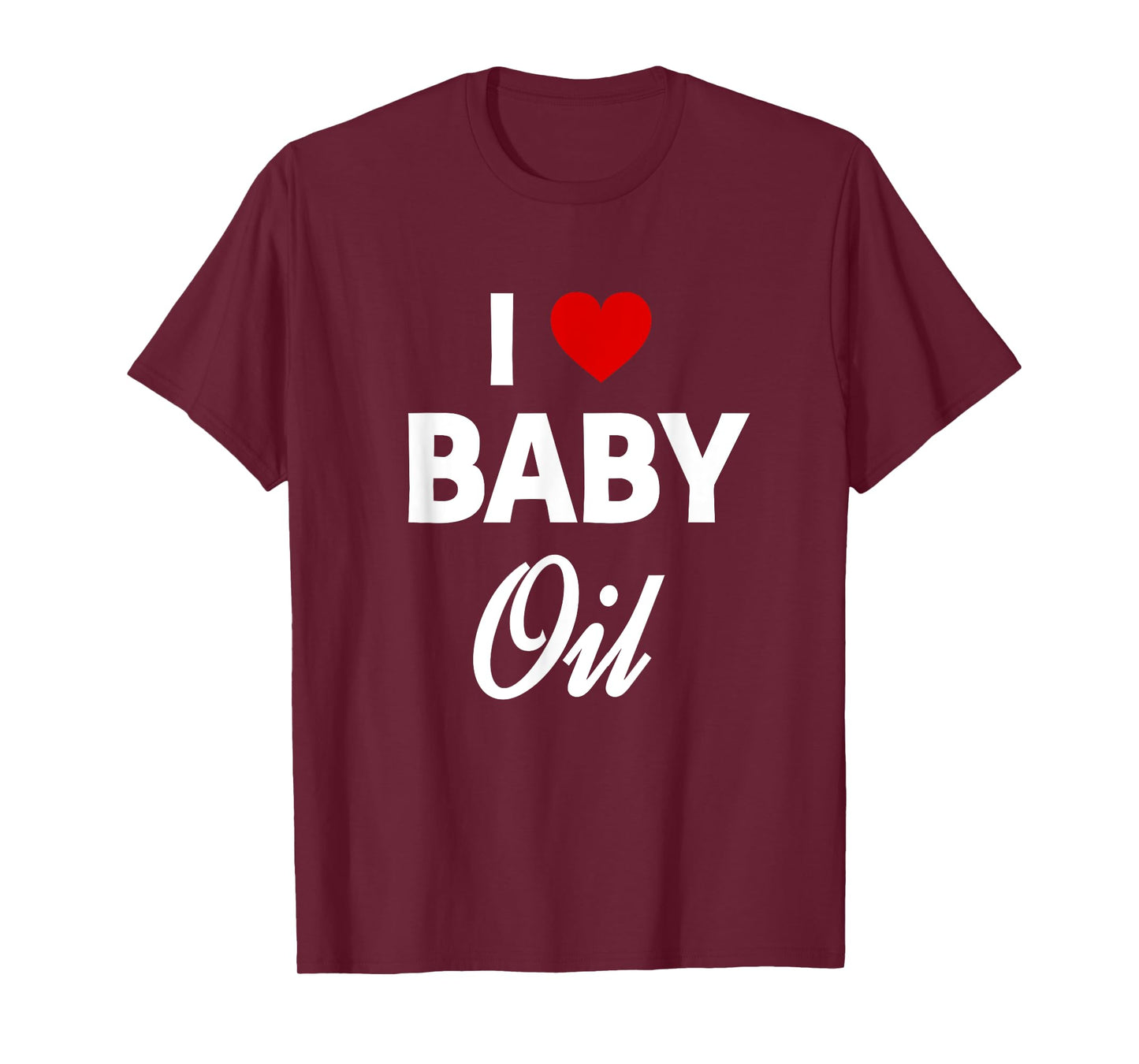 Funny Baby Oil Funny Sarcastic Dank Meme T-Shirt