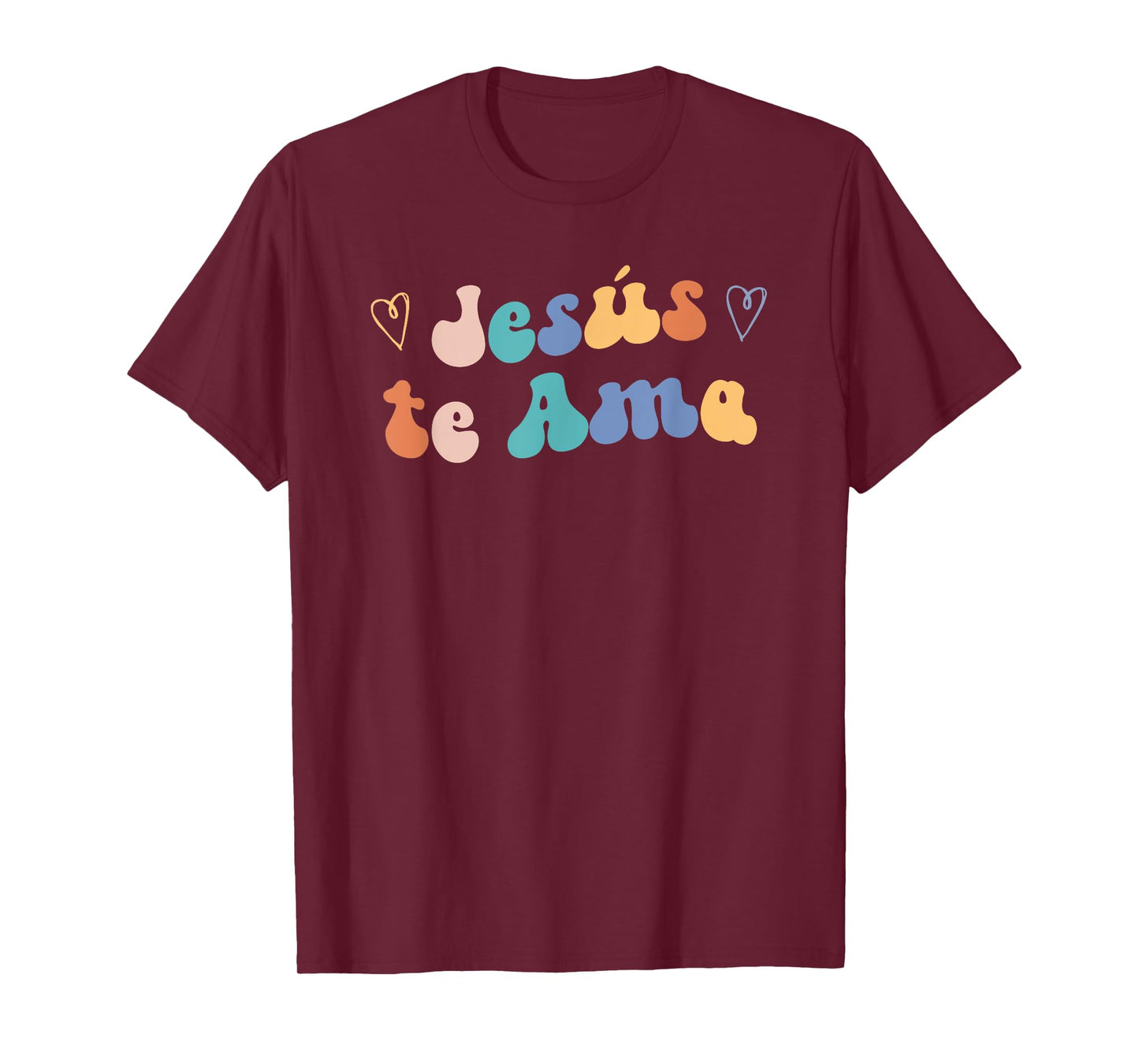 Jesus te Ama | Spanish Inspiring Loving Quote T-Shirt