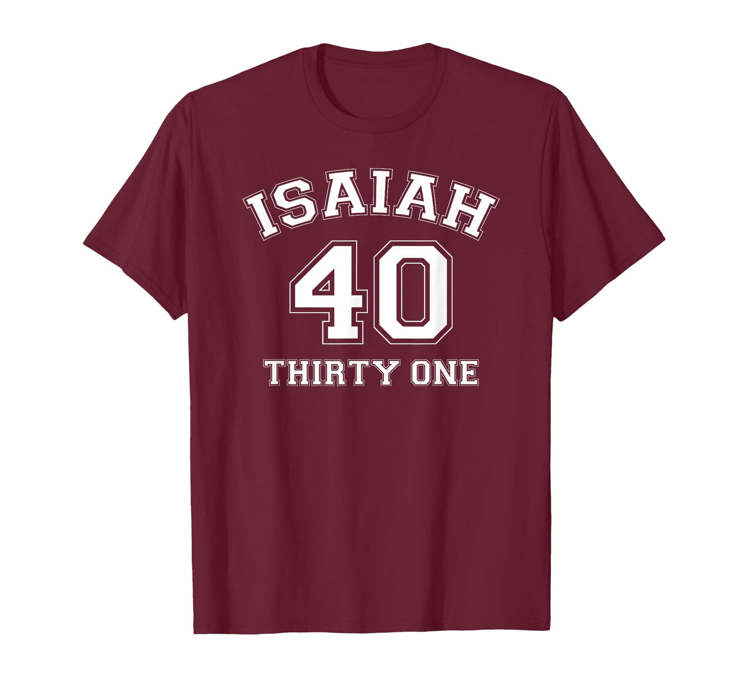 Isaiah 40:31 They That Wait Upon the Lord Shall Renew logo T-Shirt