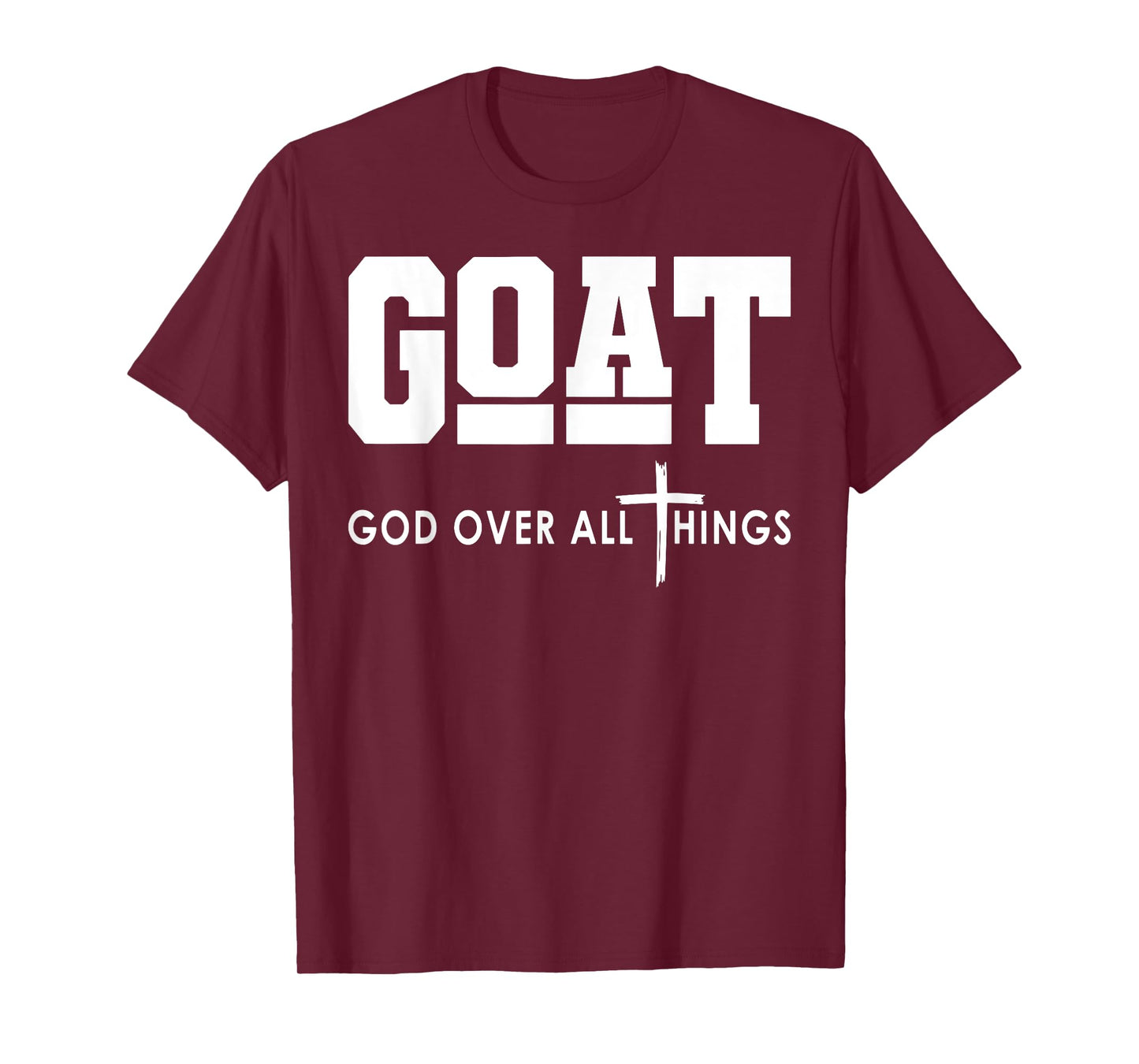 Goat God Over All Things T-Shirt