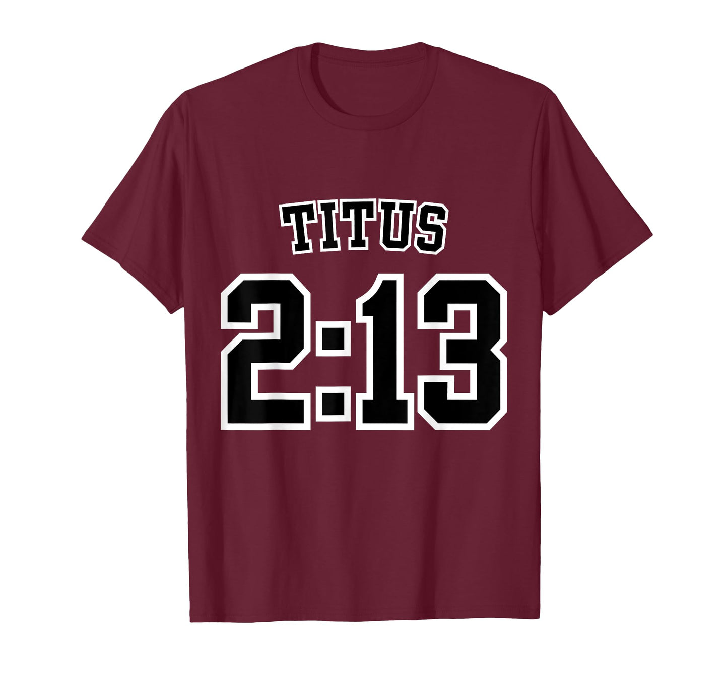 Titus 2:13 Sports Jersey Christian Scripture Design T-Shirt
