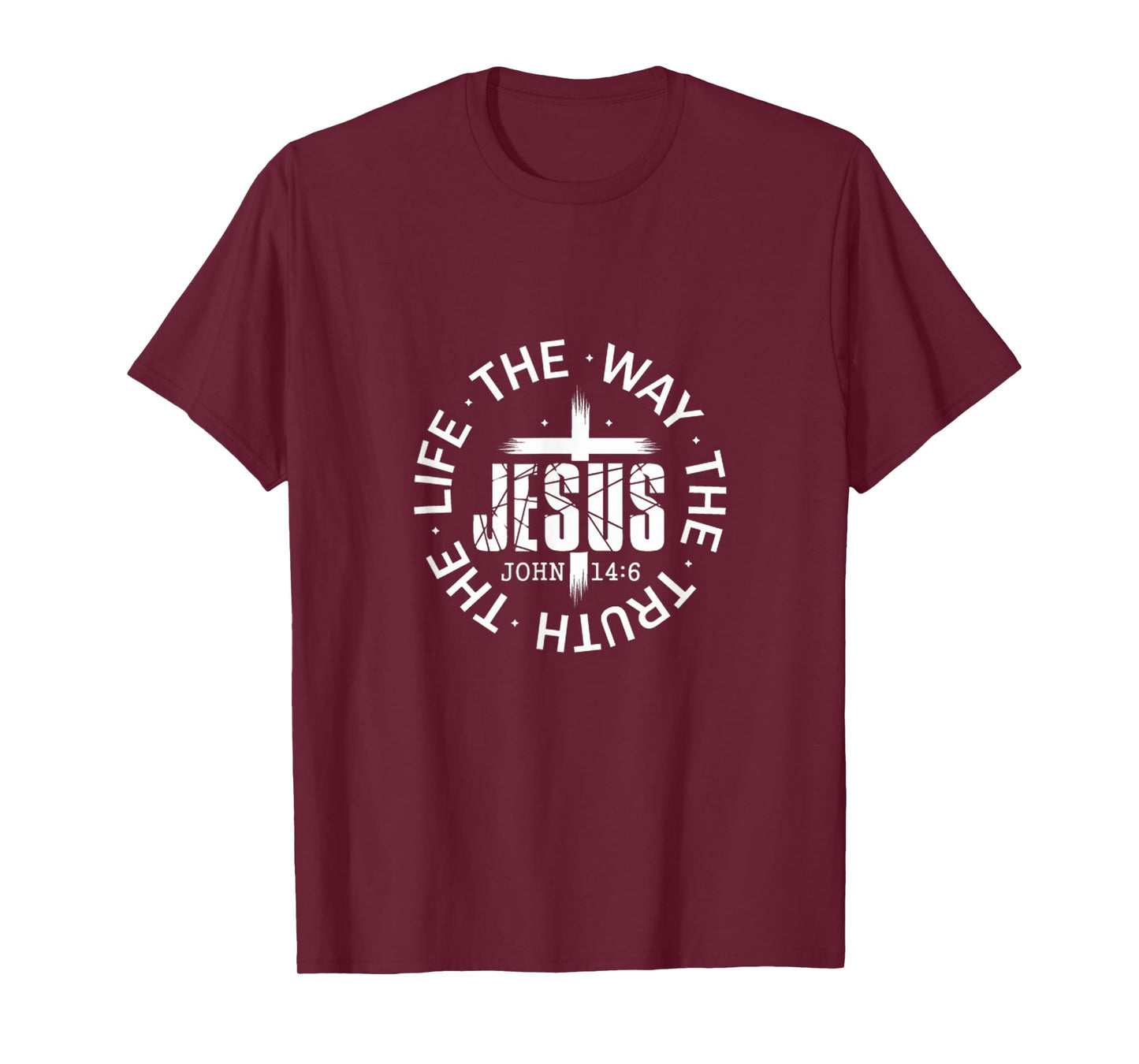 Jesus Way, Truth, Life John 14:6 Scripture Verse T-Shirt