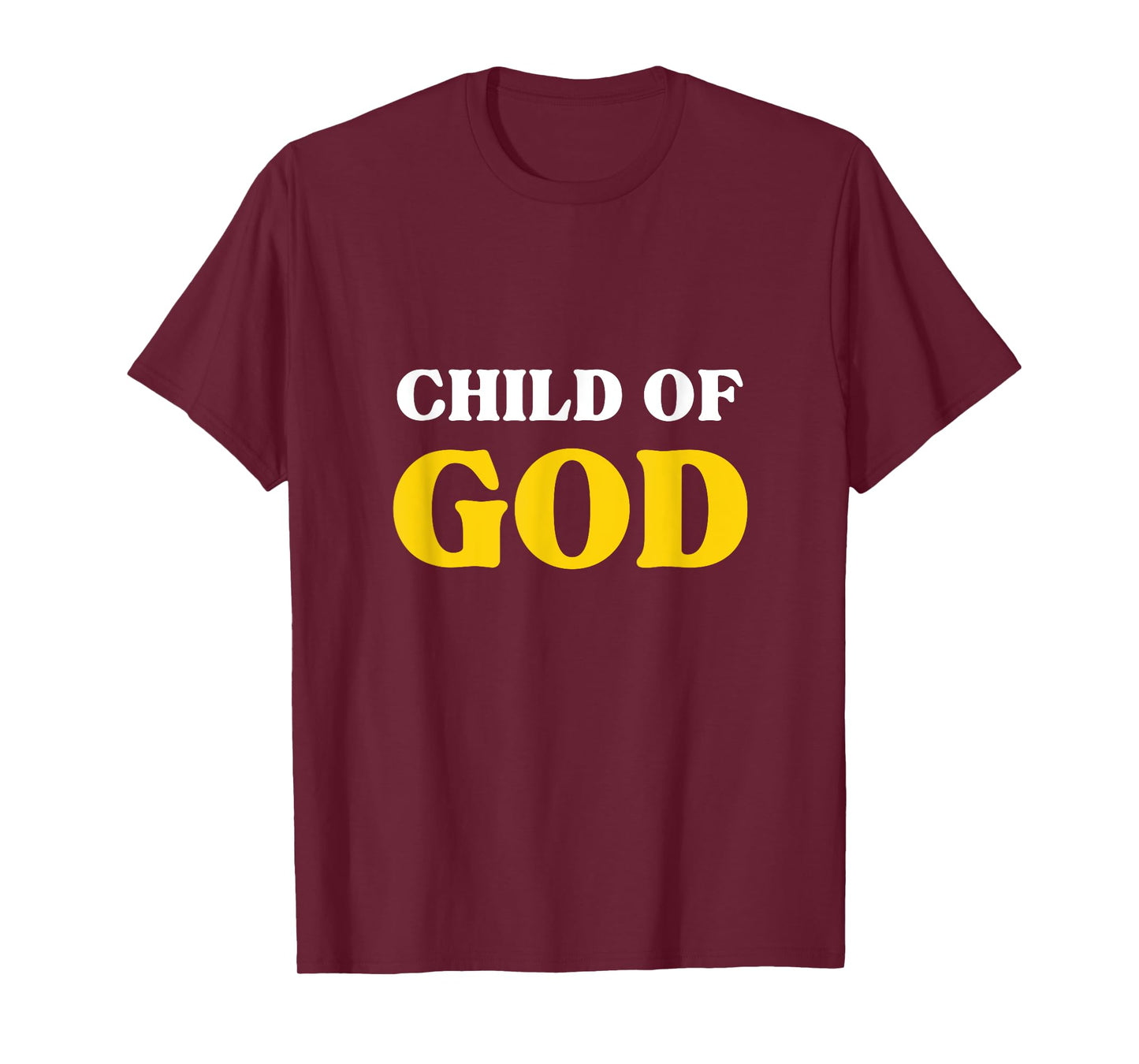 Child of God, Beloved Blessed, Christian Faith T-Shirt