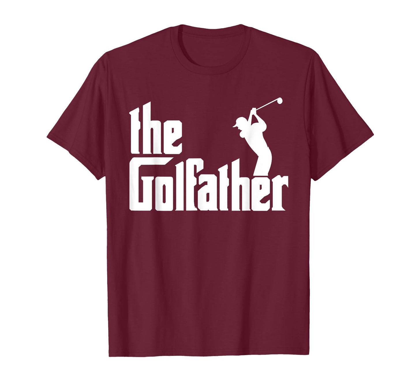 The GolfFather Funny Golf Father God Father Dad Golfer T-Shirt