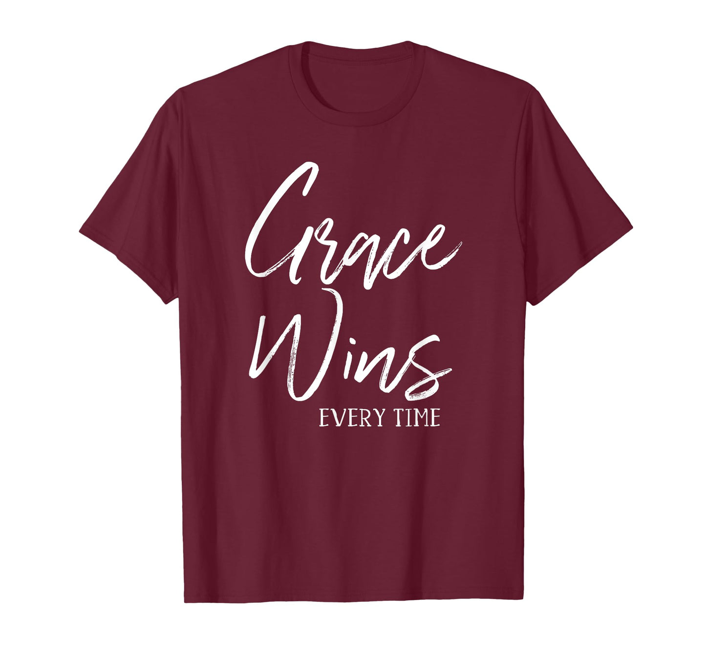 Grace Wins Every Time Christian Worship Leader Baptism Gift T-Shirt