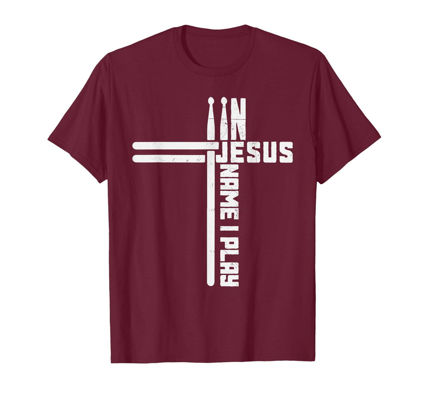 In Jesus Name I Play Drum Drummer Vintage Cross Drumsticks T-Shirt, Small, Black