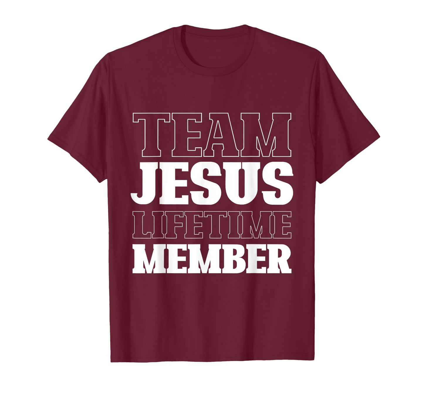 Team Jesus Lifetime Member Funny Religion Christian Gifts T-Shirt