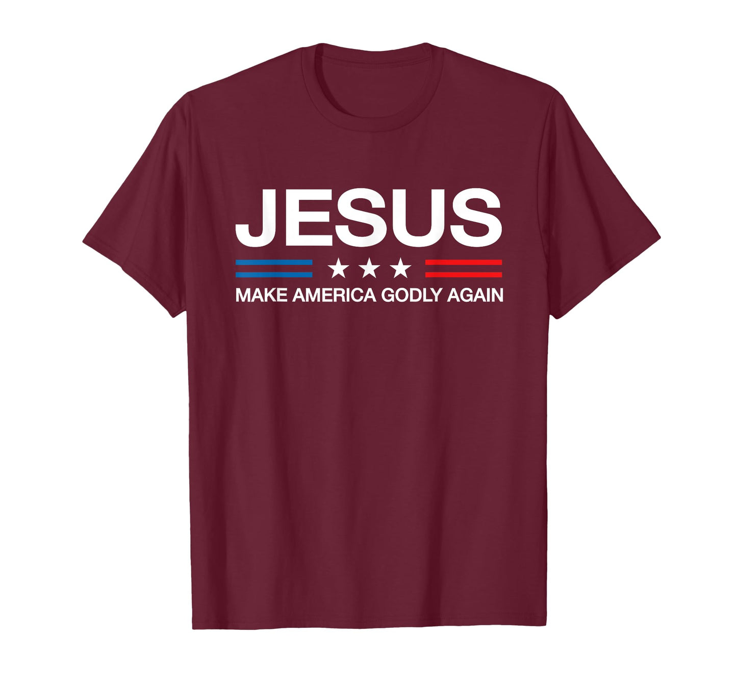 Jesus Make America Godly Again Christian Patriot God Faith T-Shirt