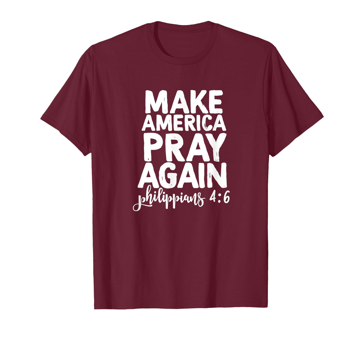 Make America Pray Again - Love Jesus Love America T-Shirt