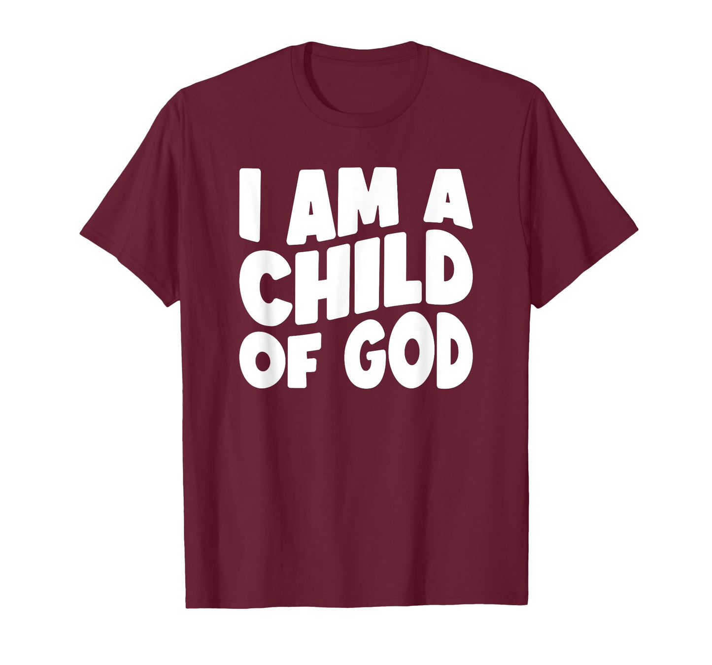 I Am a Child of God T-Shirt