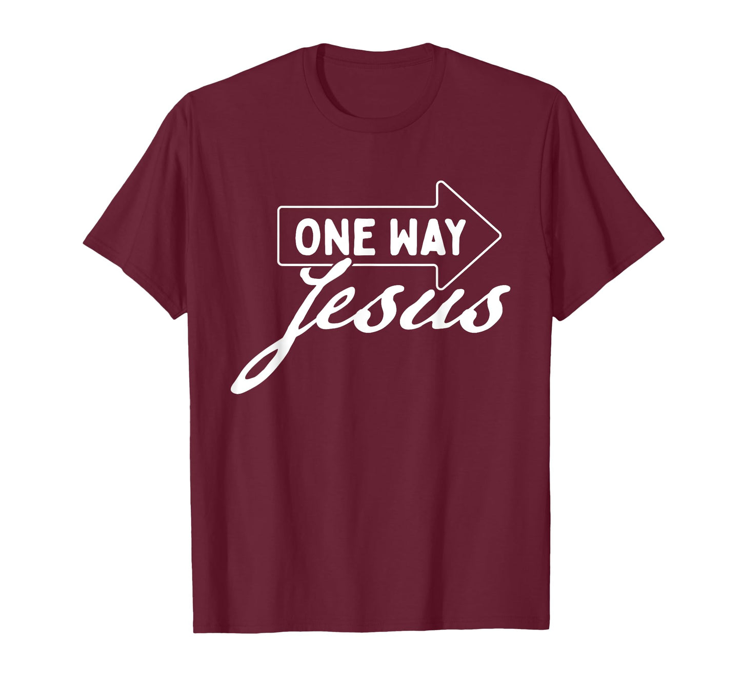 One Way Jesus - Bible Christian Faith Inspirational T-Shirt