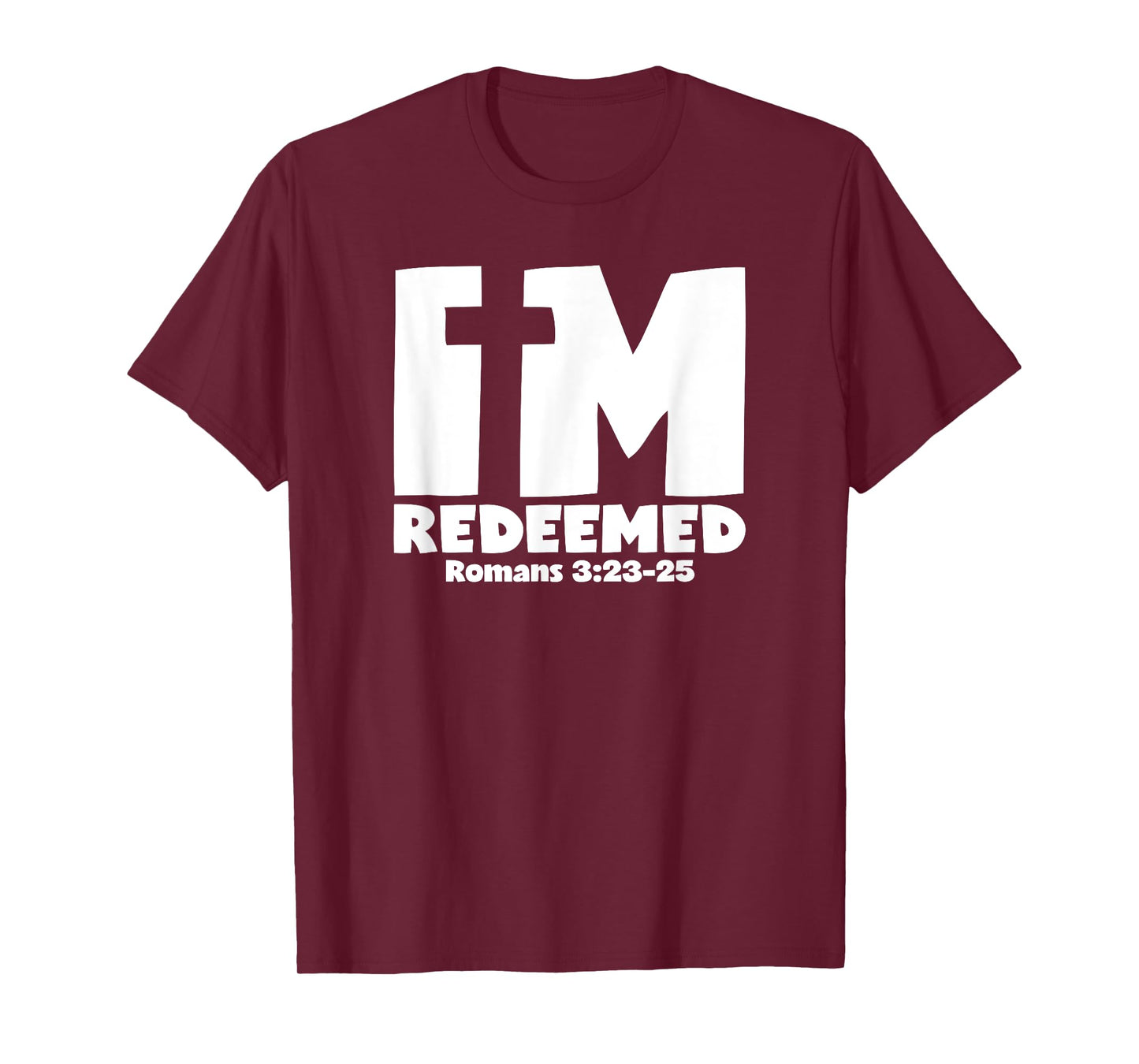 I'm Redeemed - Romans 3:23-25 Cross Graphic T-Shirt
