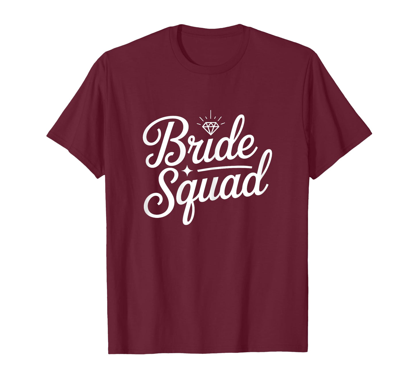 Bride Squad Shirt Women Bridesmaid Bachelorette Bridal Party T-Shirt