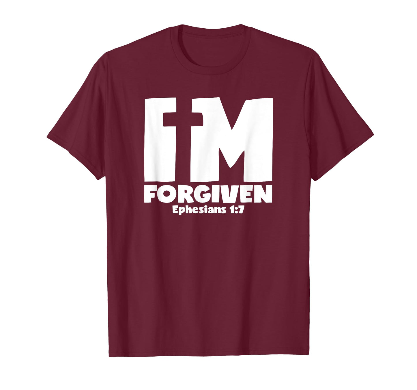 I'm Forgiven - Ephesians 1:7 Cross Graphic T-Shirt