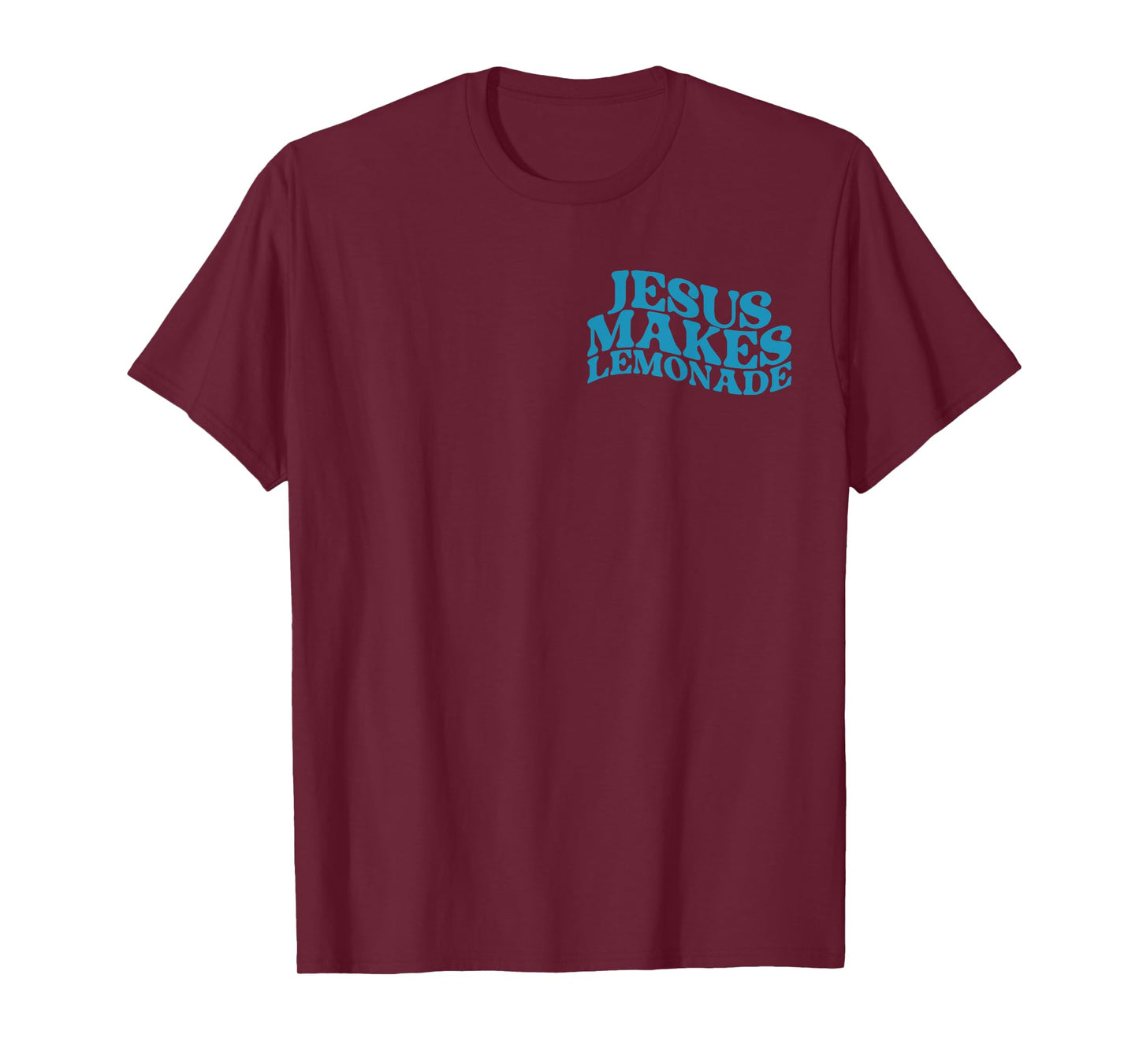 Life Gave Me Some Lemons But My Jesus He Be Making Lemonade T-Shirt