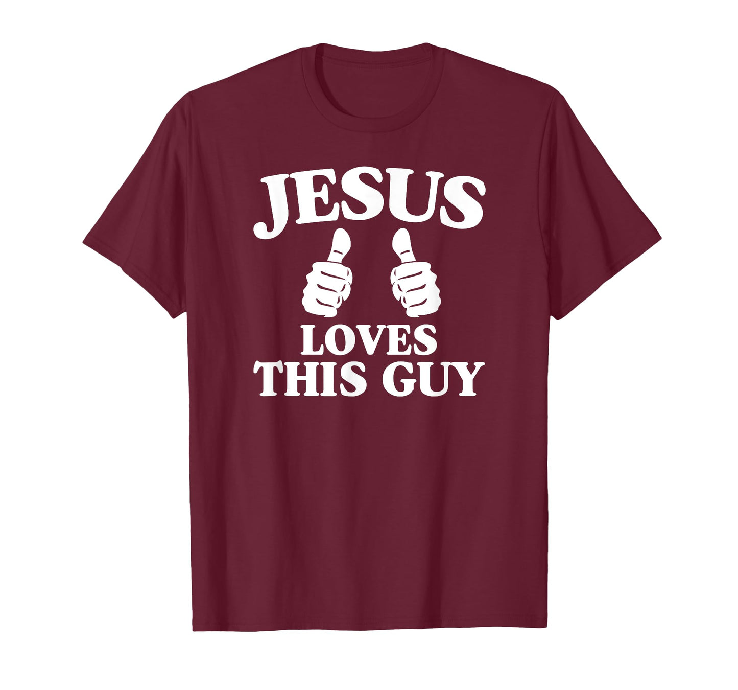 Jesus Loves This Guy Cute Christian Bible Verse Quotes T-Shirt