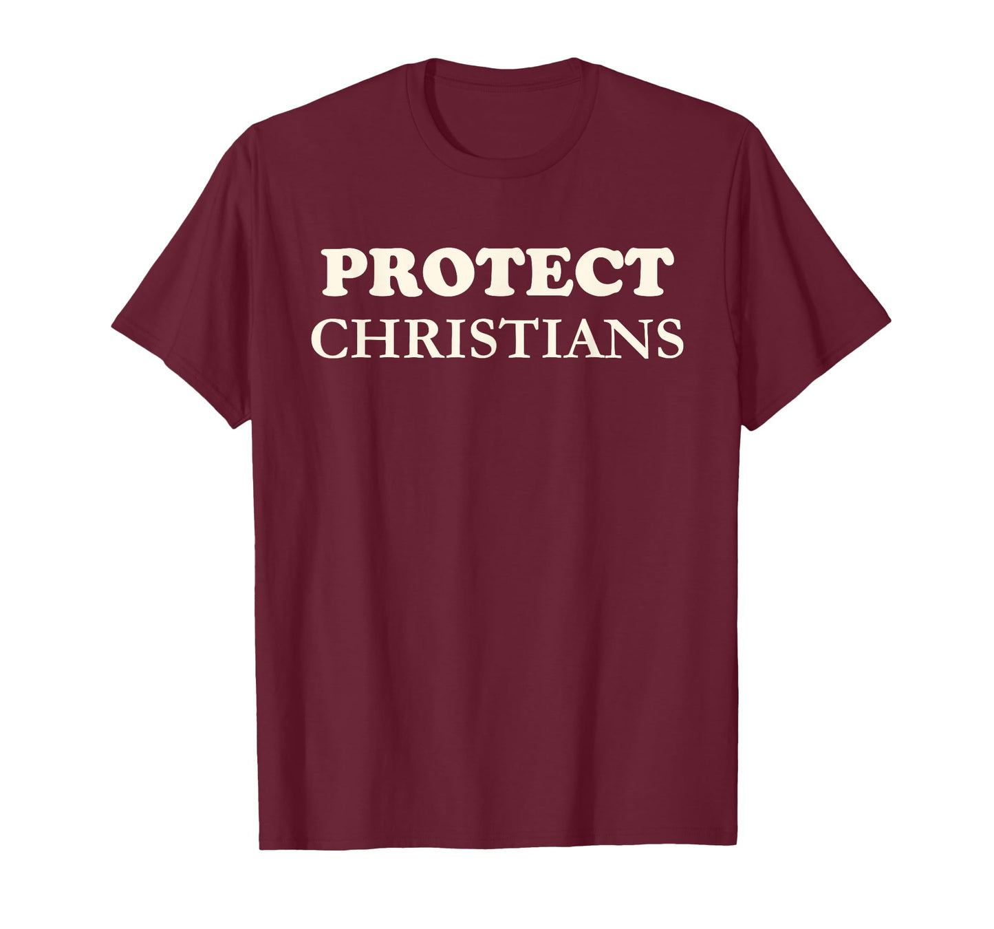 Protect Christians Jesus Christ Bible Believers T-Shirt