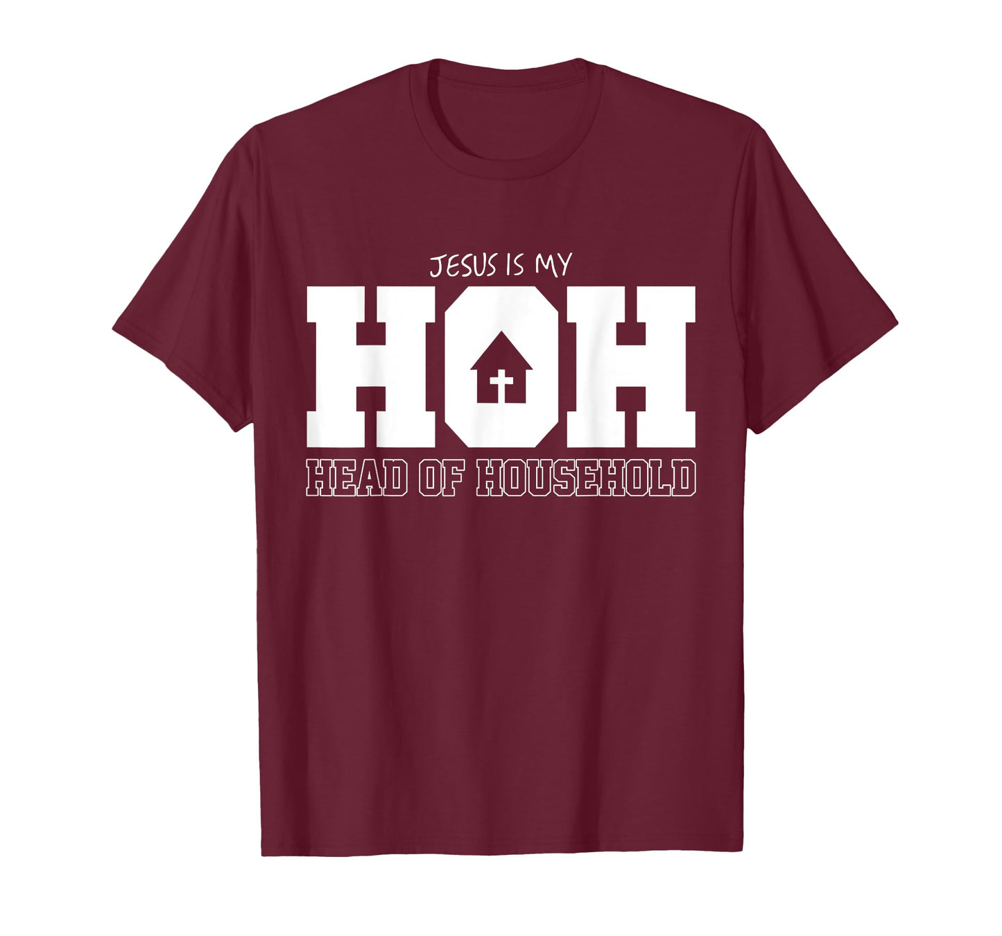 Jesus Is My Hoh Head Of Household T-Shirt