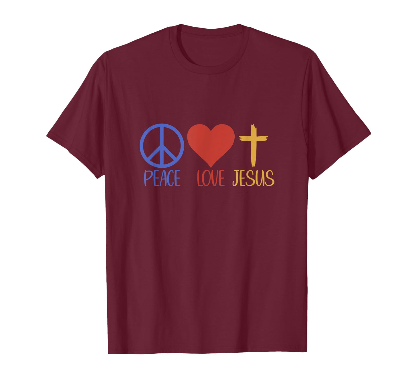 Peace Love Jesus God Faith Jesus T-Shirt