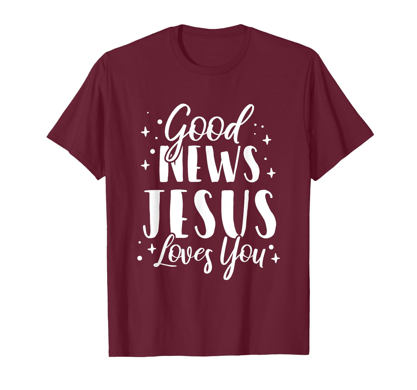 Good News Jesus Loves You Christian T-Shirt